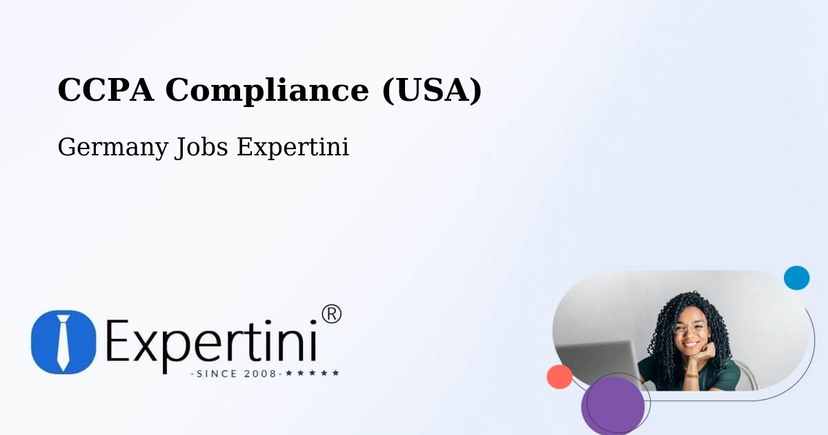 CCPA Compliance (USA) - Germany Jobs Expertini