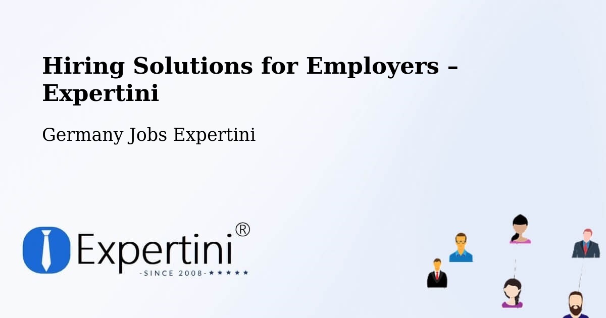 Hiring Solutions for Employers in Görzig - Görzig, Germany Jobs Expertini