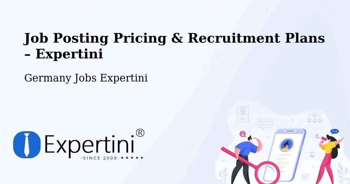 Job Posting Pricing & Recruitment Plans – Görzig - Görzig, Germany Jobs Expertini