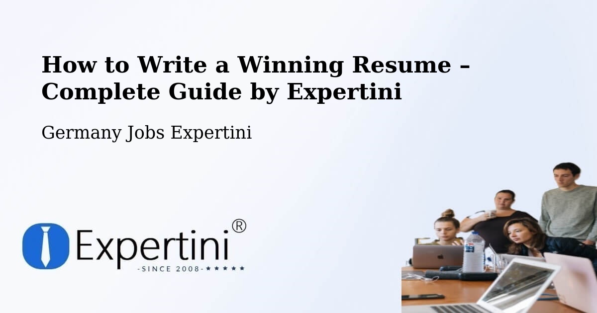 Resume Writing Guide for Job Seekers – Görzig - Görzig, Germany Jobs Expertini