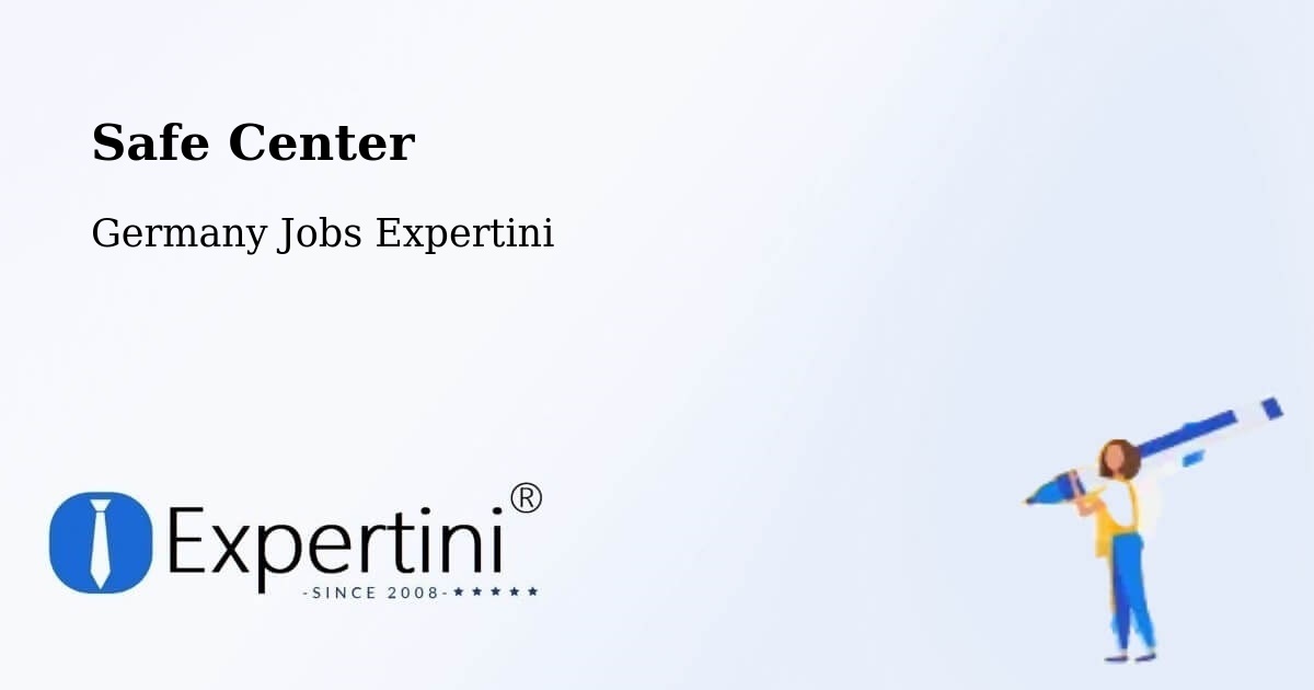 Safety Center – Görzig - Germany Jobs Expertini